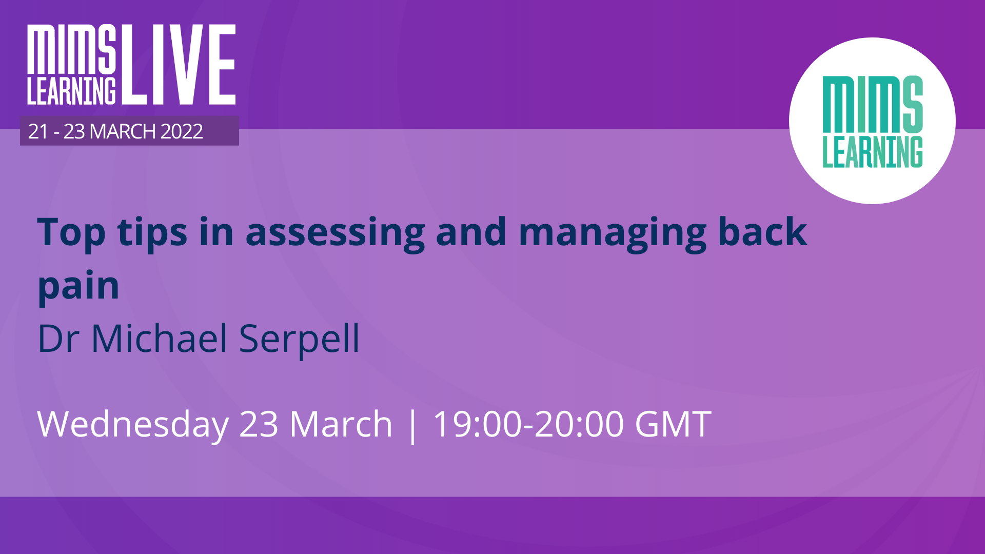 Top Tips In Assessing And Managing Back Pain MIMS Learning Live