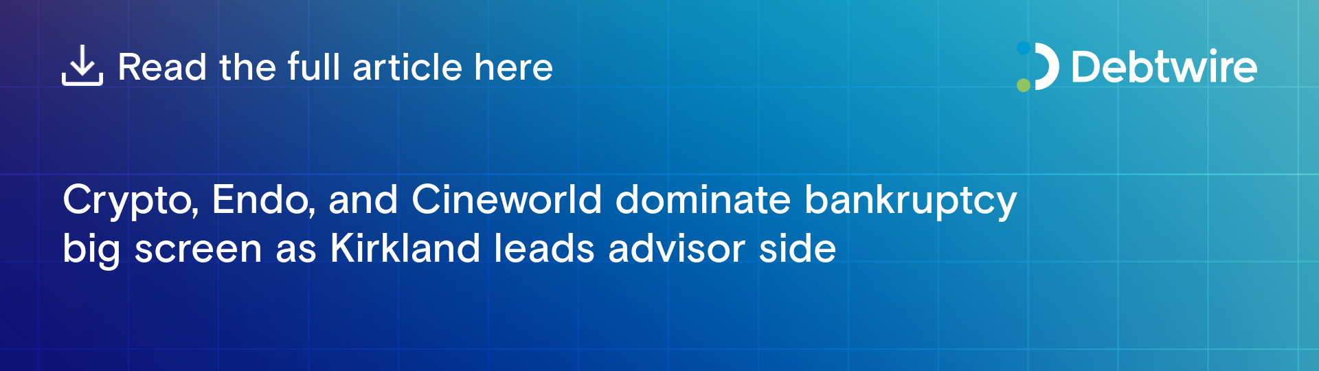 Live Broadcast | Debtwire Restructuring Forum Miami 2022