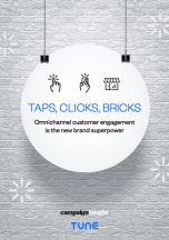Taps, Clicks, Bricks: Omnichannel customer engagement is the new brand superpower